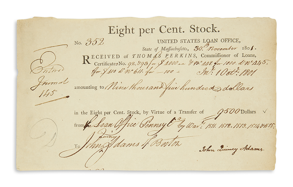 ADAMS, JOHN QUINCY. Partly-printed Document Signed, receipt for 5 United States Loan Certificates amounting to $9,500.